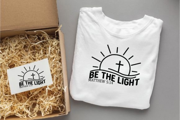 Be the Light Matthew Christian Svg Png T-Shirt Designs