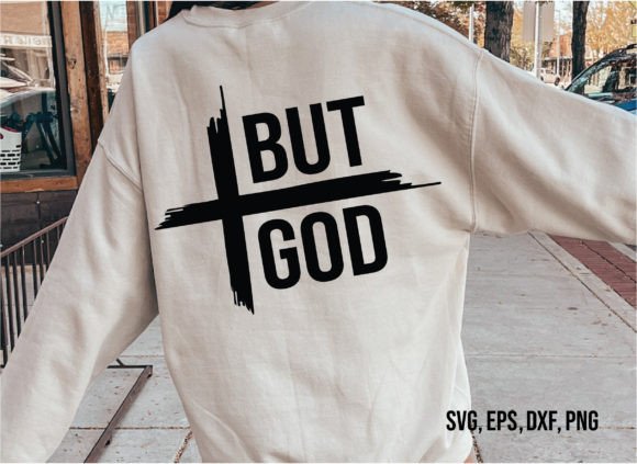 Christian Svg, but God Svg, God Shirt Svg