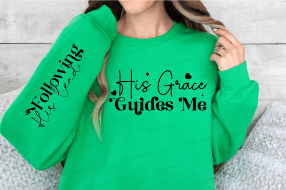 His Grace Guides Me Sleeve T-Shirt Designs