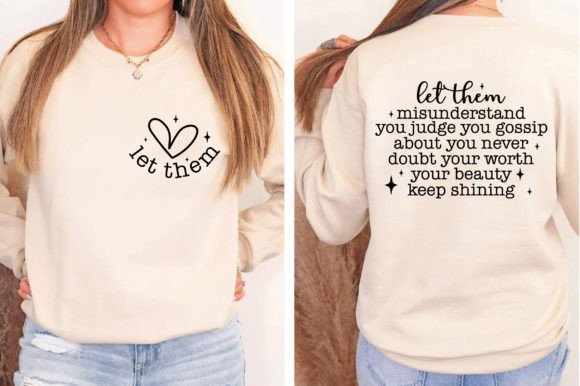 Let Them SVG, Motivational SVG, Jesus T-Shirt Designs